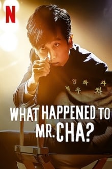 ดูหนังออนไลน์ฟรี What Happened to Mr. Cha ชาอินพโย สุภาพบุรุษสุดขั้ว (2021) พากย์ไทย