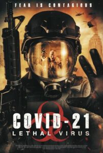 ดูหนังออนไลน์ฟรี COVID 21 Lethal Virus โควิด 21 วันไวรัสครองโลก (2021) พากย์ไทย