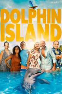 ดูหนังออนไลน์ Dolphin Island ผจญภัยโลมาเพื่อนรัก (2020) พากย์ไทย