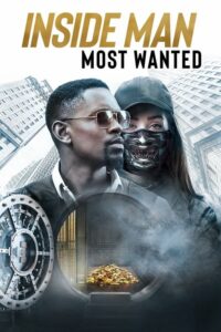 ดูหนังออนไลน์ Inside Man – Most Wanted : ปล้นข้ามโลก (2019) พากย์ไทย