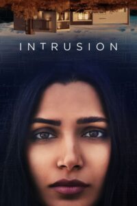 ดูหนังออนไลน์ Intrusion ผู้บุกรุก (2021) พากย์ไทย