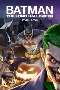 ดูหนังออนไลน์ Batman The Long Halloween Part One แบทแมน ฮาโลวีนที่ยาวนาน ตอนที่ 1 (2021) พากย์ไทย