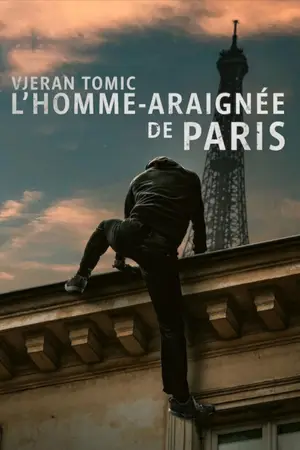 ดูหนังออนไลน์ฟรี เวรัน โทมิช สไปเดอร์แมน แห่งปารีส Vjeran Tomic: The Spider-Man of Paris (2023)