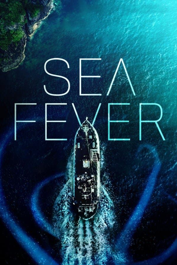 ดูหนังออนไลน์ฟรี Sea Fever (2019)