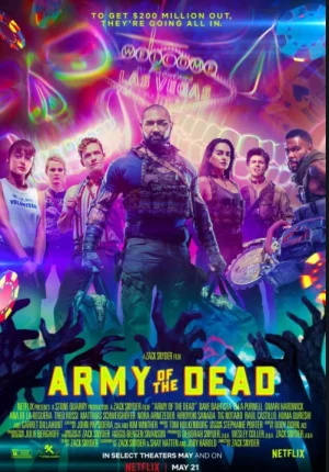 ดูหนังออนไลน์ฟรี แผนปล้นซอมบี้เดือด (2021) Army of the Dead