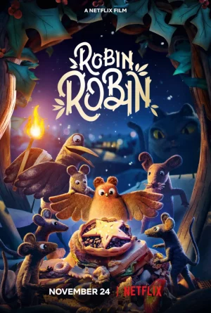 ดูหนังออนไลน์ฟรี โรบิน หนูน้อยติดปีก (2021) Robin Robin