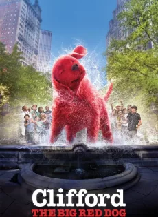 ดูหนังออนไลน์ฟรี คลิฟฟอร์ด หมายักษ์สีแดง Clifford the Big Red Dog (2021)